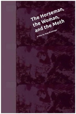 Постер: The Horseman, the Woman, and the Moth