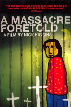 Постер: A Massacre Foretold