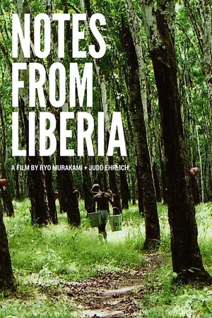 Постер: Notes from Liberia