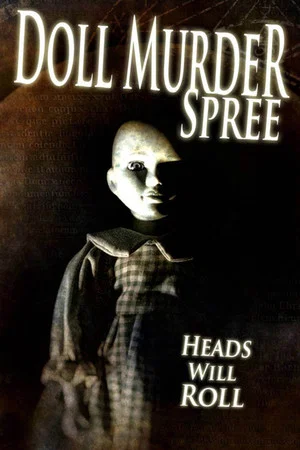 Постер: Doll Murder Spree
