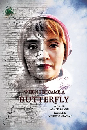 Постер: When I Became a Butterfly