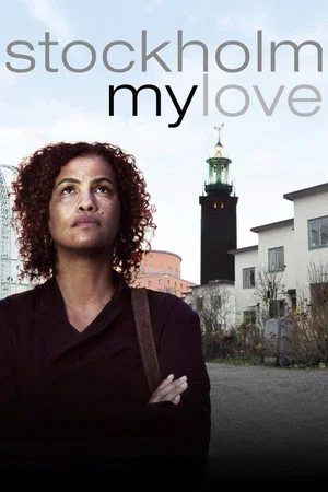 Постер: Stockholm, My Love