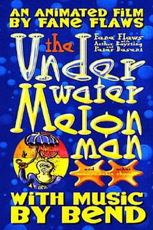 Постер: The Underwater Melon Man