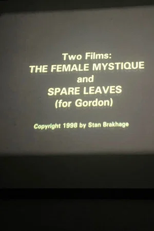 Постер: The Female Mystique and Spare Leaves (for Gordon)
