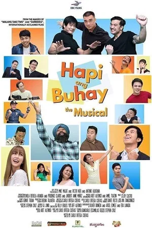 Постер: Hapi ang Buhay: The Musical