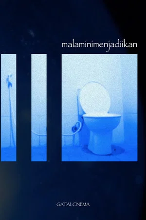 Постер: malaminimenjadiikan