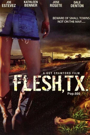 Постер: Flesh, TX