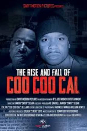 Постер: The Rise and fall of Coo Coo Cal