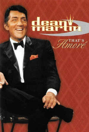 Постер: Dean Martin: That's Amore