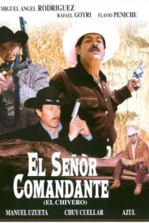 Постер: El señor comandante