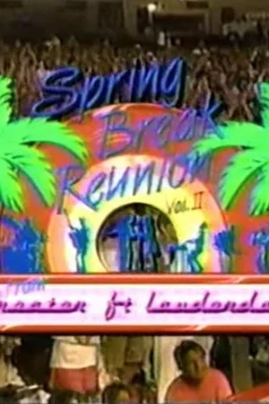 Постер: Spring Break Reunion