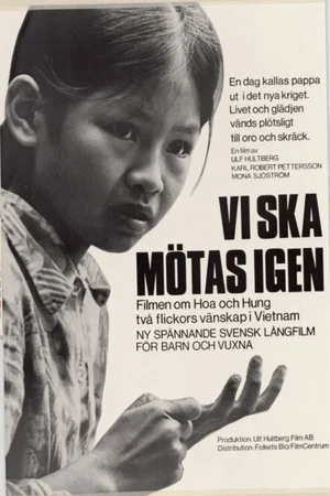 Постер: Vi ska mötas igen