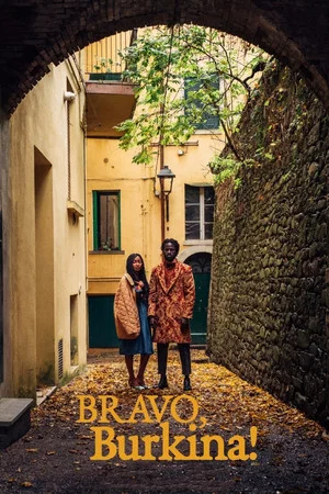 Постер: Bravo, Burkina!