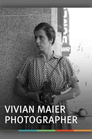 Постер: Vivian Maier Photographer