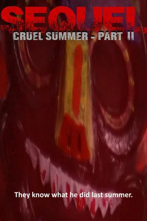 Постер: Sequel: Cruel Summer - Part II