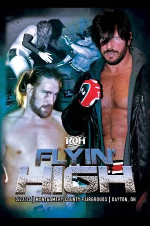 Постер: ROH: Flyin' High