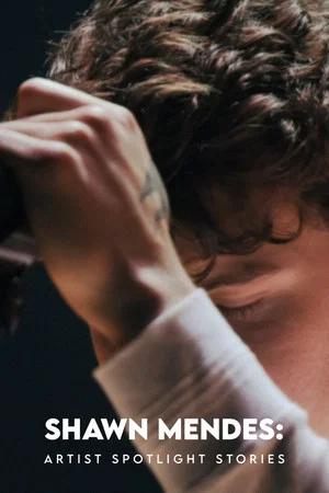 Постер: Shawn Mendes: Artist Spotlight Stories