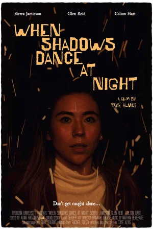 Постер: When Shadows Dance at Night