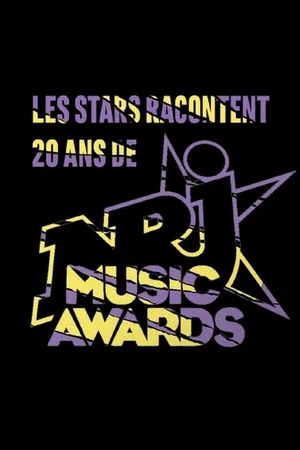 Постер: Les stars racontent 20 ans de NRJ Music Awards