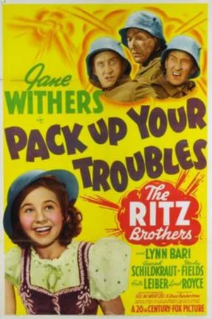 Постер: Pack Up Your Troubles