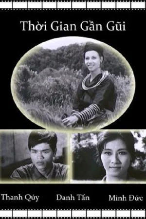 Постер: Thời Gian Gần Gũi