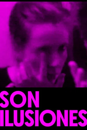 Постер: Son ilusiones