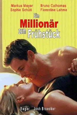 Постер: Ein Millionär zum Frühstück
