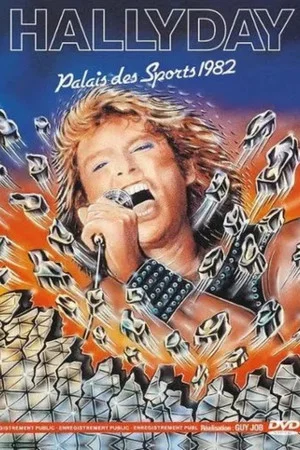 Постер: Johnny Hallyday : Palais des Sports 1982