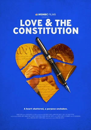 Постер: Love & the Constitution