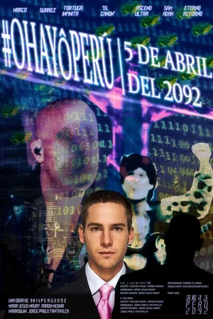 Постер: #OhayōPeru | 5 DE ABRIL DEL 2092