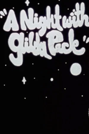 Постер: A Night with Gilda Peck