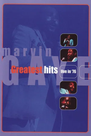 Постер: Marvin Gaye: Greatest Hits Live '76