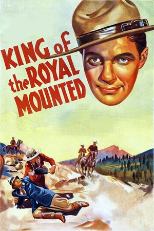 Постер: King of the Royal Mounted