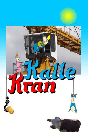 Постер: Kalle Kran