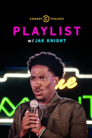 Постер: Playlist w/ Jak Knight