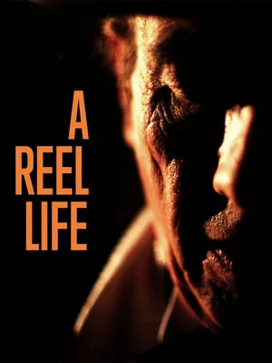Постер: A Reel Life