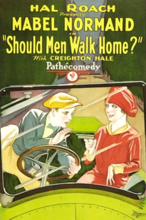 Постер: Should Men Walk Home?