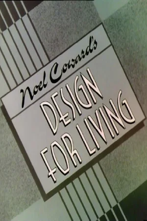 Постер: Design for Living