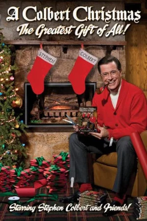 Постер: A Colbert Christmas: The Greatest Gift of All!