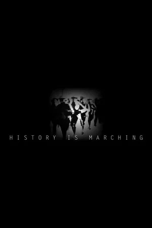 Постер: History is Marching