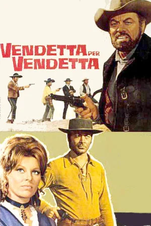 Постер: Vendetta per vendetta
