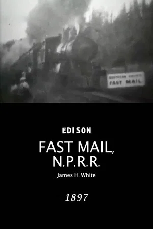 Постер: Fast mail, Northern Pacific Railroad