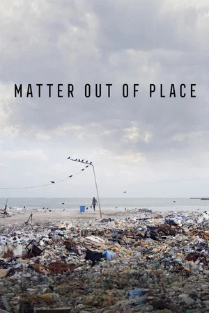 Постер: Matter Out of Place