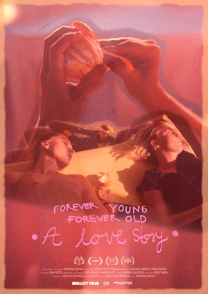 Постер: Forever Young Forever Old - A Love Story