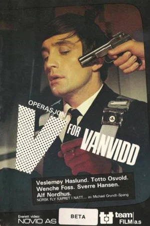 Постер: Operasjon V for vanvidd