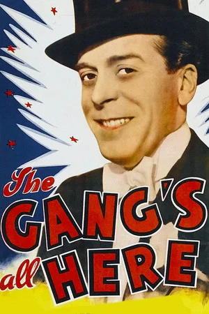 Постер: The Gang's All Here