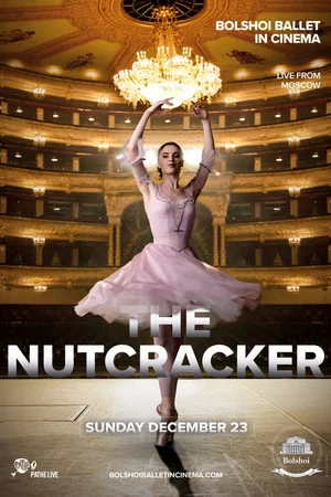 Постер: Bolshoi Ballet: The Nutcracker