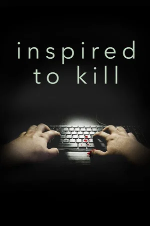 Постер: Inspired to Kill