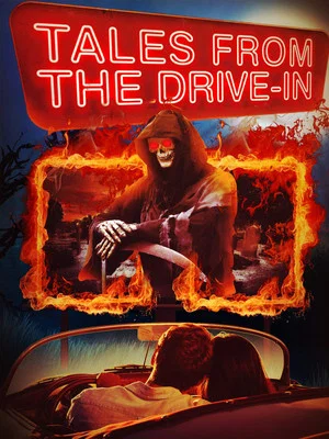 Постер: Tales from the Drive-In