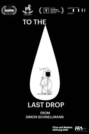 Постер: To the Last Drop